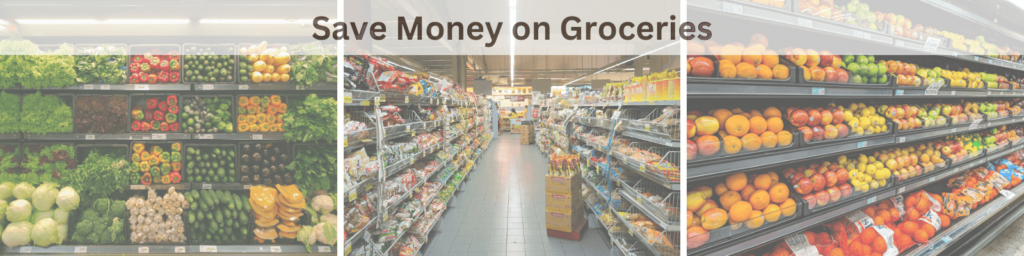 Save Money on Groceries